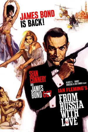 007: Tình Yêu Đến Từ Nước Nga - 007: From Russia with Love