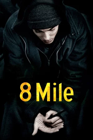 8 Mile - 8 Mile