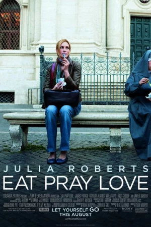 Ăn, cầu nguyện, yêu-Eat Pray Love