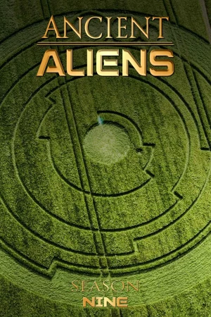 Ancient Aliens (Phần 9) - Ancient Aliens (Season 9)