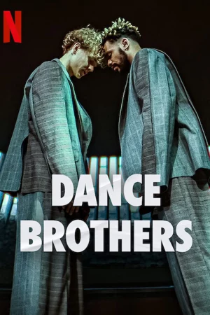 Anh em vũ công - Dance Brothers