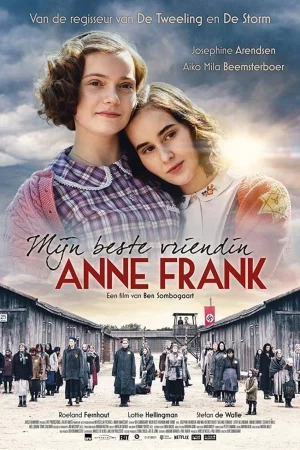 Anne Frank, người bạn yêu quý của tôi-My Best Friend Anne Frank