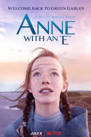Anne Tóc Đỏ (Phần 2) - Anne with an E (Season 2)
