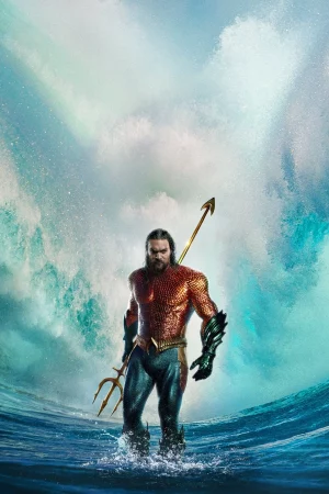 Aquaman và Vương Quốc Thất Lạc-Aquaman and the Lost Kingdom