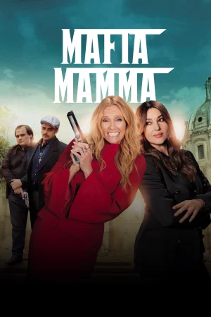 Bà Trùm Mafia-Mafia Mamma