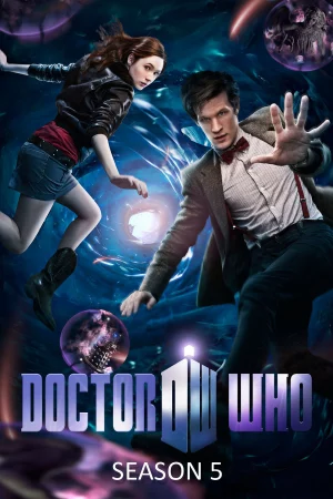 Bác Sĩ Vô Danh Phần 5 - Doctor Who (Season 5)