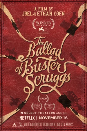 Bản Ballad của Buster Scruggs - The Ballad of Buster Scruggs