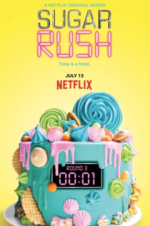 Bánh ngọt cấp tốc (Phần 3) - Sugar Rush (Season 3)