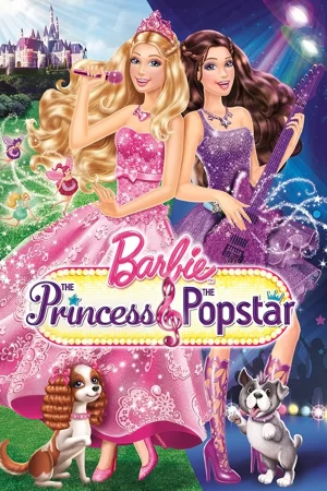 Barbie: The Princess & the Popstar - Barbie: The Princess & the Popstar