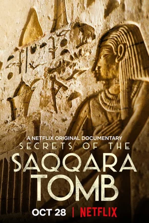 Bí mật các lăng mộ Saqqara - Secrets of the Saqqara Tomb