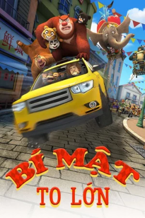 Xem phim Bí Mật To Lớn full HD-Boonie Bears: The Big Top Secret