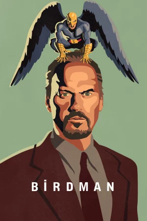 Birdman or (The Unexpected Virtue of Ignorance) - Birdman or (The Unexpected Virtue of Ignorance)