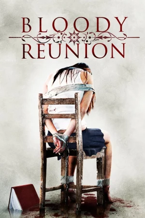 Poster of Bloody Reunion