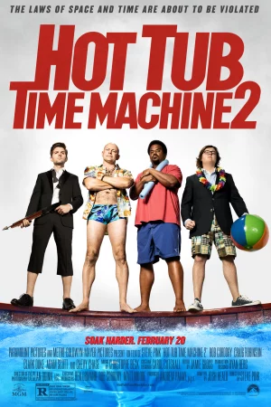 Bồn Tắm Thời Gian 2 - Hot Tub Time Machine 2
