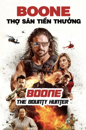 Boone: Thợ Săn Tiền Thưởng-Boone The Bounty Hunter