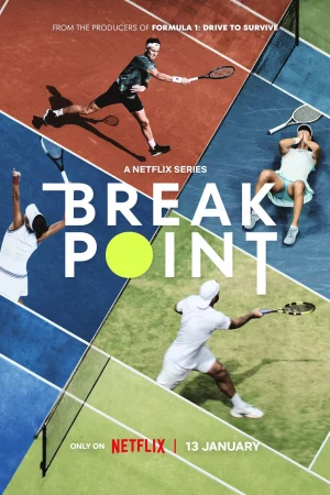 Break Point: Đường tới Grand Slam - Break Point
