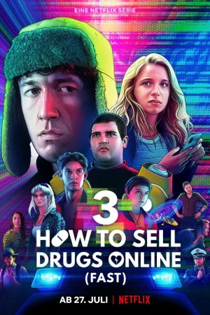 Cách buôn thuốc trên mạng (Nhanh chóng) (Phần 3)-How to Sell Drugs Online (Fast) (Season 3)