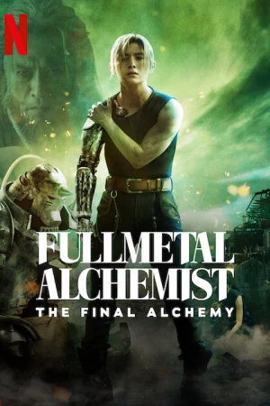 Cang giả kim thuật sư: Chuyển hóa cuối cùng-Fullmetal Alchemist The Final Alchemy