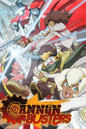 Cannon Busters: Khắc tinh đại pháo - Cannon Busters