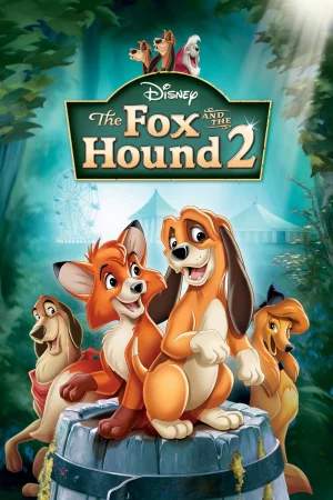 Cáo và Chó Săn 2-The Fox and the Hound 2