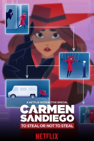 Carmen Sandiego: Trộm hay không trộm-Carmen Sandiego: To Steal or Not to Steal