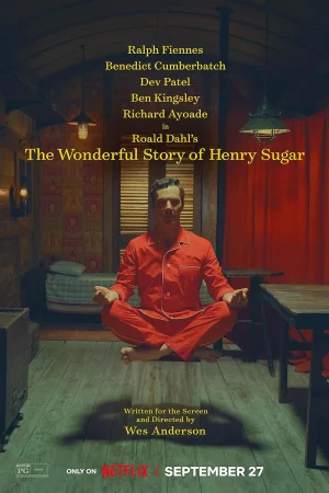 Câu chuyện kì diệu về Henry Sugar - The Wonderful Story of Henry Sugar