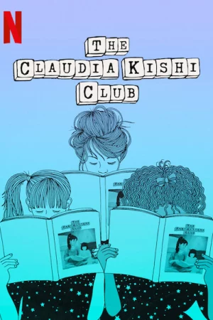 Phim Câu lạc bộ Claudia Kishi - The Claudia Kishi Club Phimmoichill Vietsub 2020 Phim Mỹ