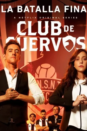 Câu lạc bộ Cuervos (Phần 4)-Club de Cuervos (Season 4)
