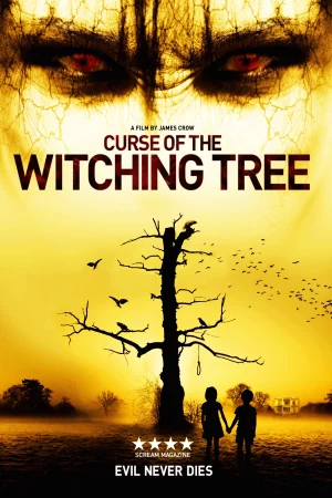 Cây Phù Thủy - Curse Of The Witching Tree