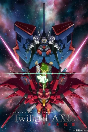 Chiến Binh Gundam: Hoàng Hôn Axis-Mobile Suit Gundam: Twilight Axis