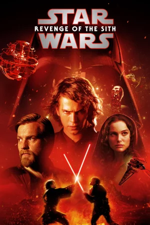 Chiến Tranh Giữa Các Vì Sao 3: Người Sith Báo Thù - Star Wars: Episode III - Revenge of the Sith