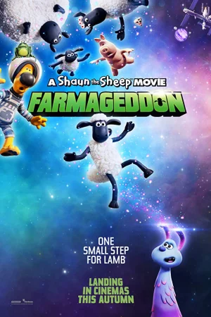 Chú cừu Shaun: Người bạn ngoài hành tinh-A Shaun the Sheep Movie: Farmageddon