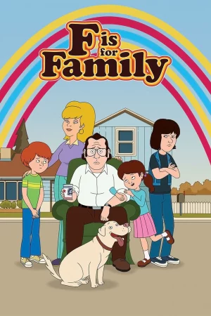 Chuyện gia đình (Phần 1)-F is for Family (Season 1)