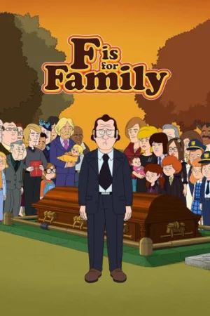 Chuyện gia đình (Phần 5)-F is for Family (Season 5)
