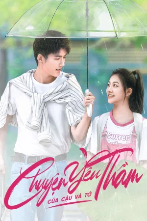 Poster of Chuyện Yêu Thầm Của Cậu Và Tớ