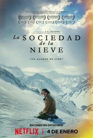 Cộng đồng trong tuyết - La sociedad de la nieve - Society of the Snow