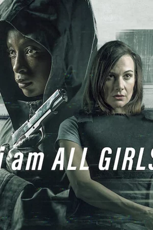 Cuộc chiến vì mọi bé gái-I Am All Girls