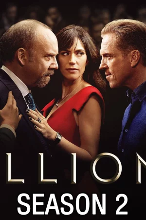 Cuộc Chơi Bạc Tỷ (Phần 2) - Billions (Season 2)