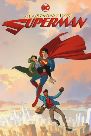Cuộc Phiêu Lưu Cùng Superman-My Adventures with Superman