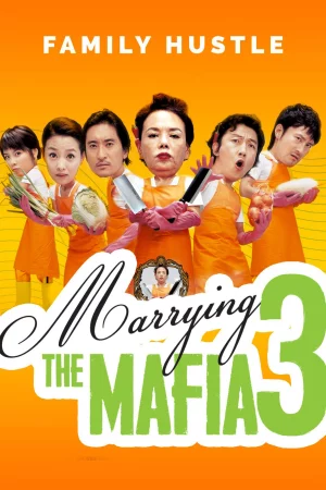 Cưới Nhầm Mafia 3 - Marrying The Mafia 3