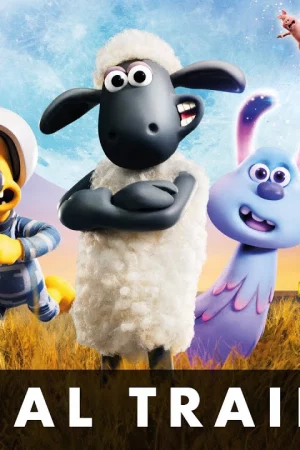 Cừu Quê Ra Phố: Người Bạn Ngoài Hành Tinh-A Shaun The Sheep Movie: Farmageddon