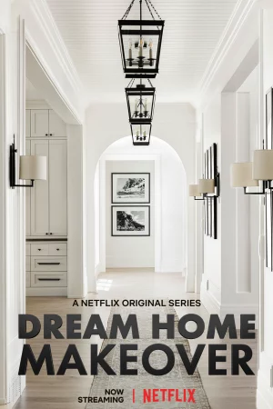 Đại tu ngôi nhà mơ ước (Phần 2)-Dream Home Makeover (Season 2)
