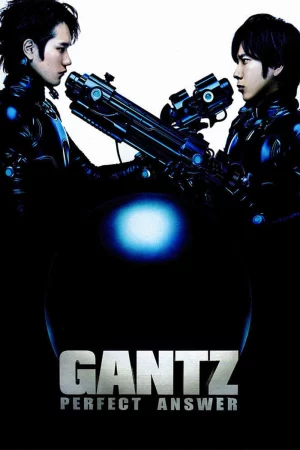 Đáp Án Hoàn Hảo-Gantz: Perfect Answer