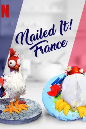 Dễ như ăn bánh! Pháp - Nailed It! France