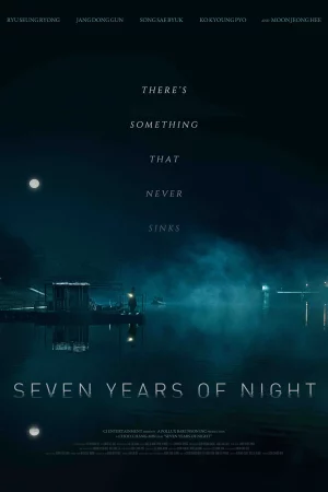 Đêm 7 Năm - Seven Years of Night