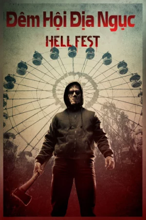 Đêm Hội Địa Ngục-Hell Fest