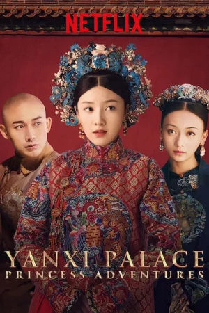 Diên Hi công lược: Lá ngọc cành vàng-Yanxi Palace: Princess Adventures