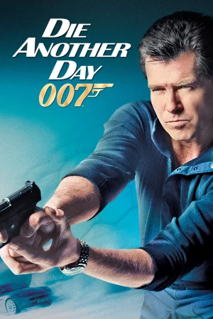 Điệp Viên 007: Hẹn Chết Ngày Khác - Die Another Day
