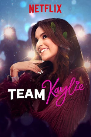 Đội của Kaylie (Phần 3)-Team Kaylie (Season 3)