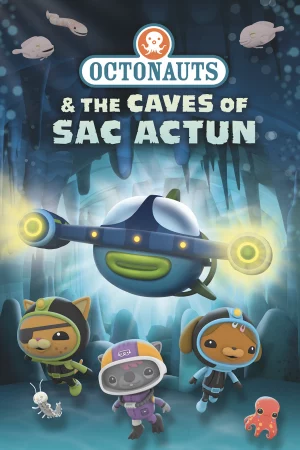 Đội cứu hộ biển khơi: Hang động Sac Actun-Octonauts & the Caves of Sac Actun